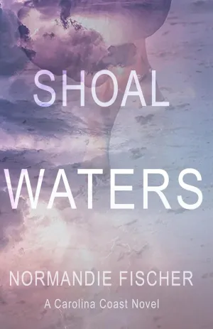 Shoal Waters: A Carolina Coast Novel (Carolina Coast Stories) Paperback  June 10, 2022
